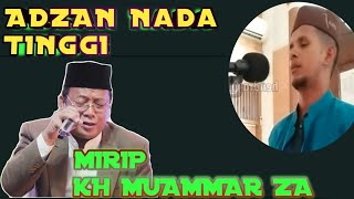 ADZAN NADA TINGGI ( ADZAN RAST ) MIRIP DGN KH. MUAMMAR ZA – @HendraQari