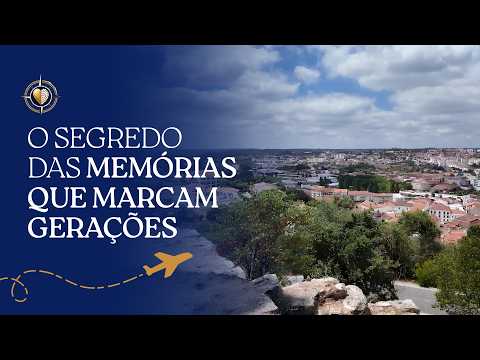 Castelo de Pombal e o Segredo das Memórias que Marcam Gerações