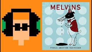 Melvins Pinkus Abortion Technician Album Review