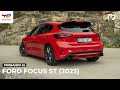 Ford Focus ST 2023: Pocos cambios para el final del deportivo compacto [PRUEBA - #POWERART] S11-E32