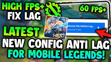 Latest Anti Lag Config 60 FPS +YOUR Mobile Legends Super Smooth Improve Your Game Performance