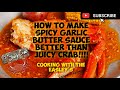 HOW TO MAKE THE JUICY CRAB SAUCE | BETTER THAN JUICY CRAB!! | DATE NIGHT EDITION 🔥😋