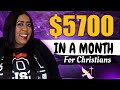 The Best Side Hustles For Christians: Make $5700 In A Month Online