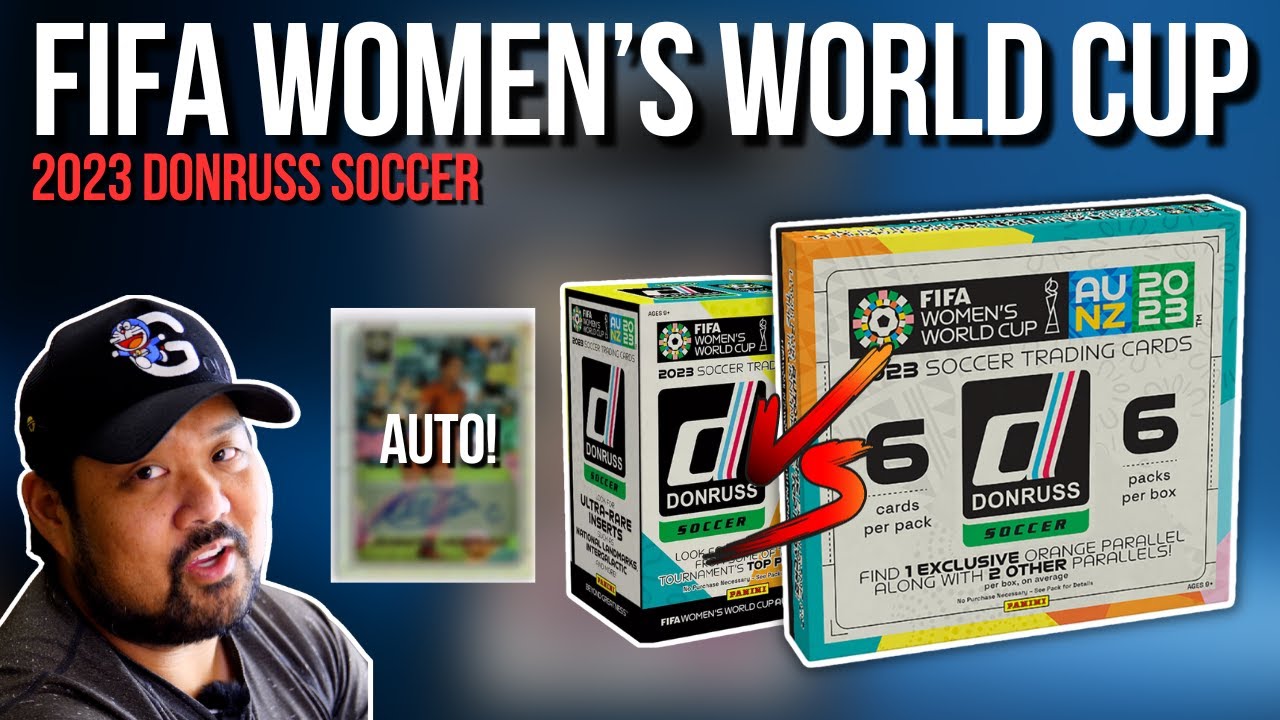 AUTO PULLED!!! - 2023 Panini Donruss FIFA Women's World Cup Hobby Blaster & Blaster Review