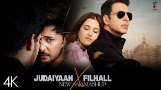Judaiyaan X Filhall Mashup  Judaiyaan X Filhall  Romantic Sad 