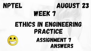 Assignment 7 | Ethics in Engineering Practice Week 7 | NPTEL @HanumansView Wealth
