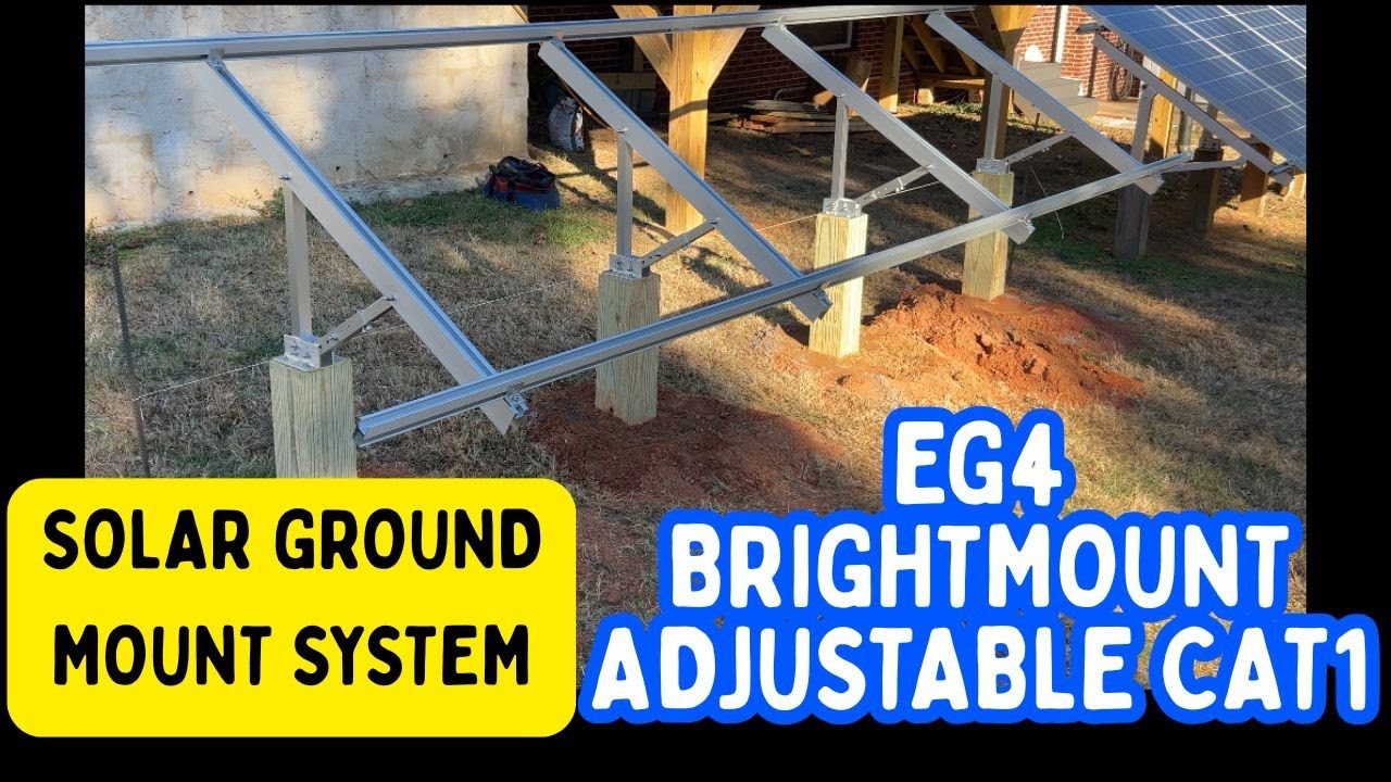 EG4 BRIGHTMOUNT ADJUSTABLE CAT 1 D.I.Y. SOLAR GROUND MOUNT - YouTube