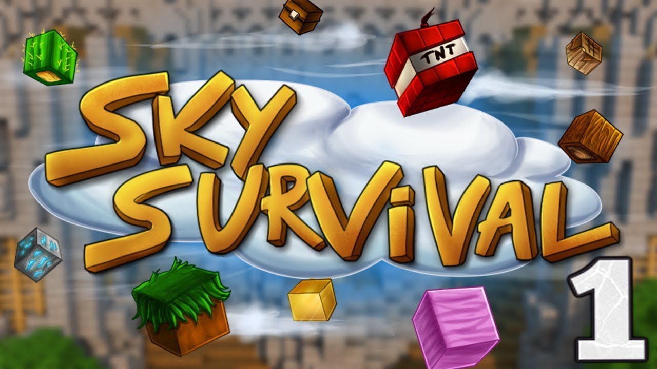 SKY SURVİVAL 1. BÖLÜMEV YouTube