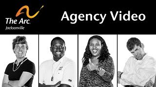The Arc Jacksonville 2015 Agency Video