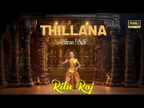 Bharatnatyam Tillana Ritu Raj Paras | Devi Bhava & Rhythm | Best of 2026 Indian Classical dance HD💫💃