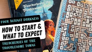 Treacheries of the Troublesome Towns - How to start & what to expect?
