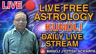 Free Live Astrology consultations | Live Kundli Reading | Daily horoscope prediction | Manoj Acharya