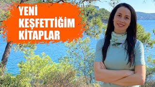 YENİ KEŞFETTİĞİM KİTAPLAR | KİTAP ÖNERİLERİ