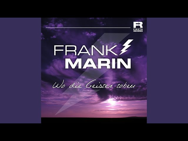 Frank Marin - Wo die Geister toben