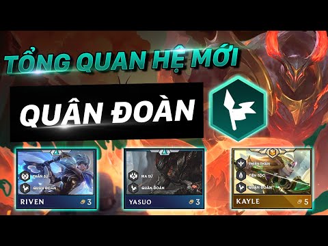 TỔNG QUAN & ĐÁNH GIÁ TỘC/HỆ MỚI ĐTCL MÙA 5 | QUÂN ĐOÀN - SONG ĐẤU CẢI TIẾN!