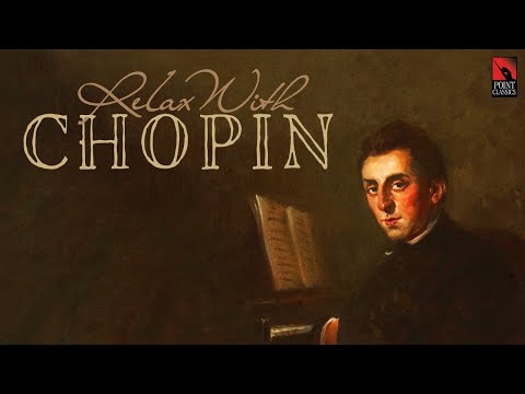Relax with Chopin: Classical Music Collection