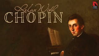 Relax With Chopin Classical Music Collection
