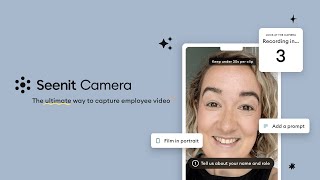Say hello to the all-new Seenit Camera | Seenit