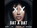Stefflon Don - Dat A Dat (Official Audio) #duttymoneyriddim