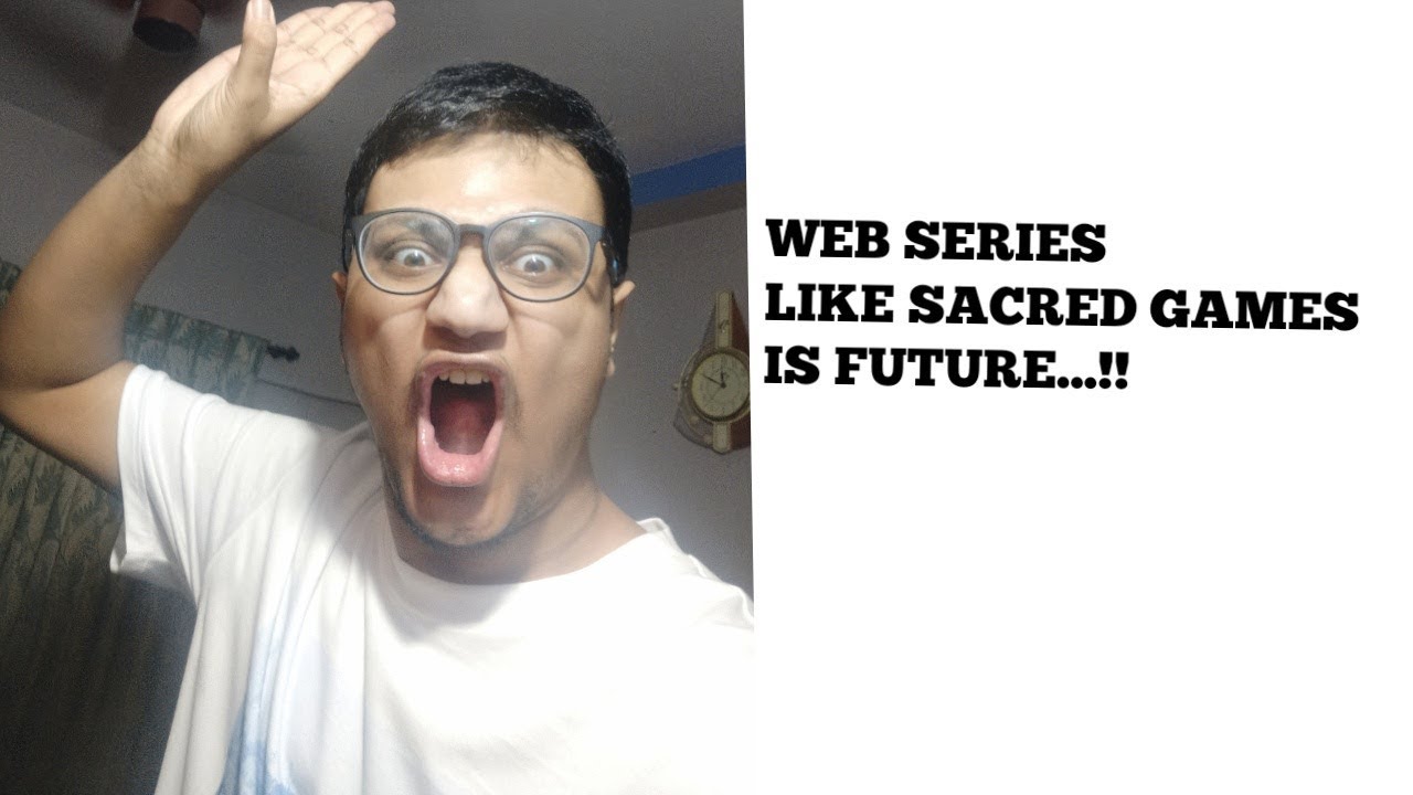 MY REACTION AFTER WATCHING SACRED GAMES WEB SERIES(NETFLIX)