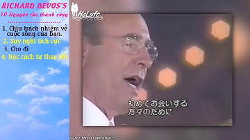 10 Nguyên tắc làm lên thành công của Rich Devos, người đồng sáng lập ra tập đoàn Amway