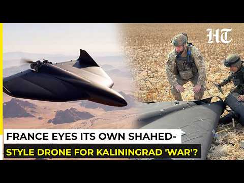NATO Playing Catch-Up Before Kaliningrad ‘War’? France Unveils Shahed-Style UAV With 2,000-Km Range