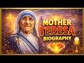 Mother Teresa Biography 🌍 | The Inspiring Life of Saint Teresa of Calcutta
