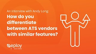 How do you differentiate between ATS vendors with similar features?