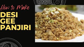 How To Make Desi Gee Panjiri |desi gee suji gur panjiri recipepanjiri recipe