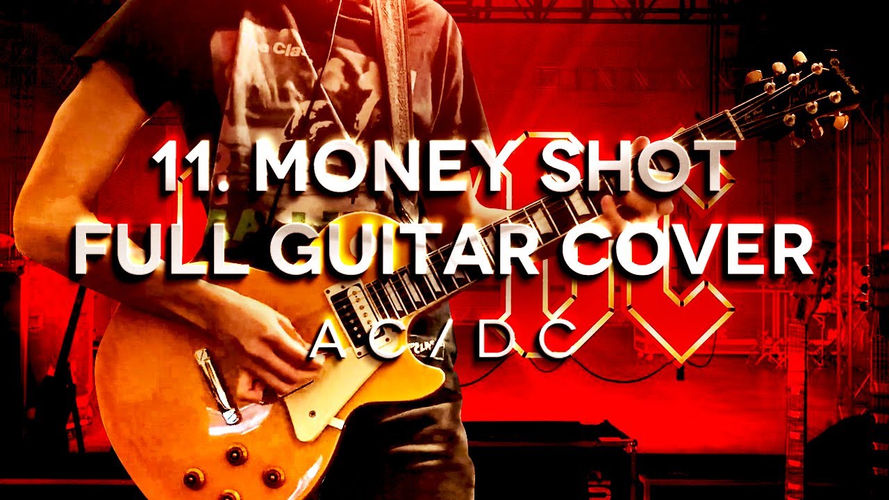AC/DC - Money Shot Full Guitar Cover - YouTube