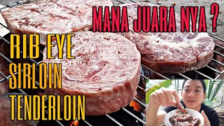 JENIS POTONGAN DAGING SAPI - SIRLOIN VS TENDERLOIN VS RIB EYE