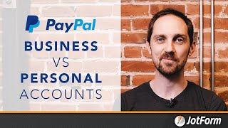 PayPal Business Account vs Personal