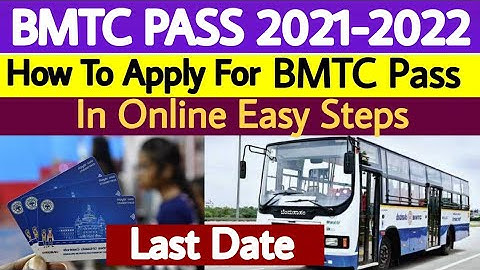 How To Apply For BMTC Bus Pass In Online 2021-22|When Is Last date to apply BMTC Bus Pass