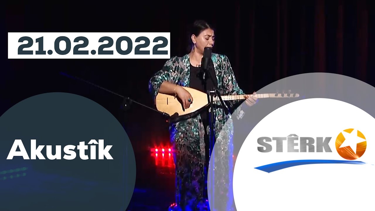 Akustîk - 21.02.2022