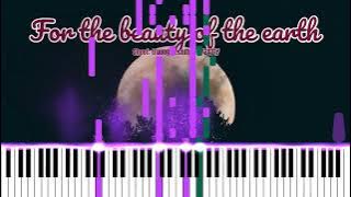 For The Beauty Of The Earth - Piano tutorial with PDF