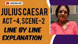 Julius Caesar -act 4 , Scene -2. Easy Line By Line Explanation By Ranjana Ma'am.