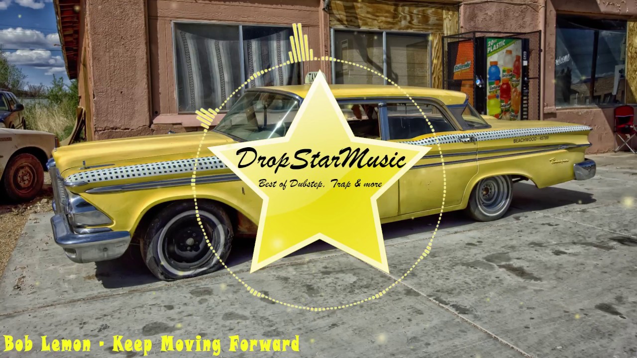 Bob Lemon - Keep Moving Forward [Exclusive]
