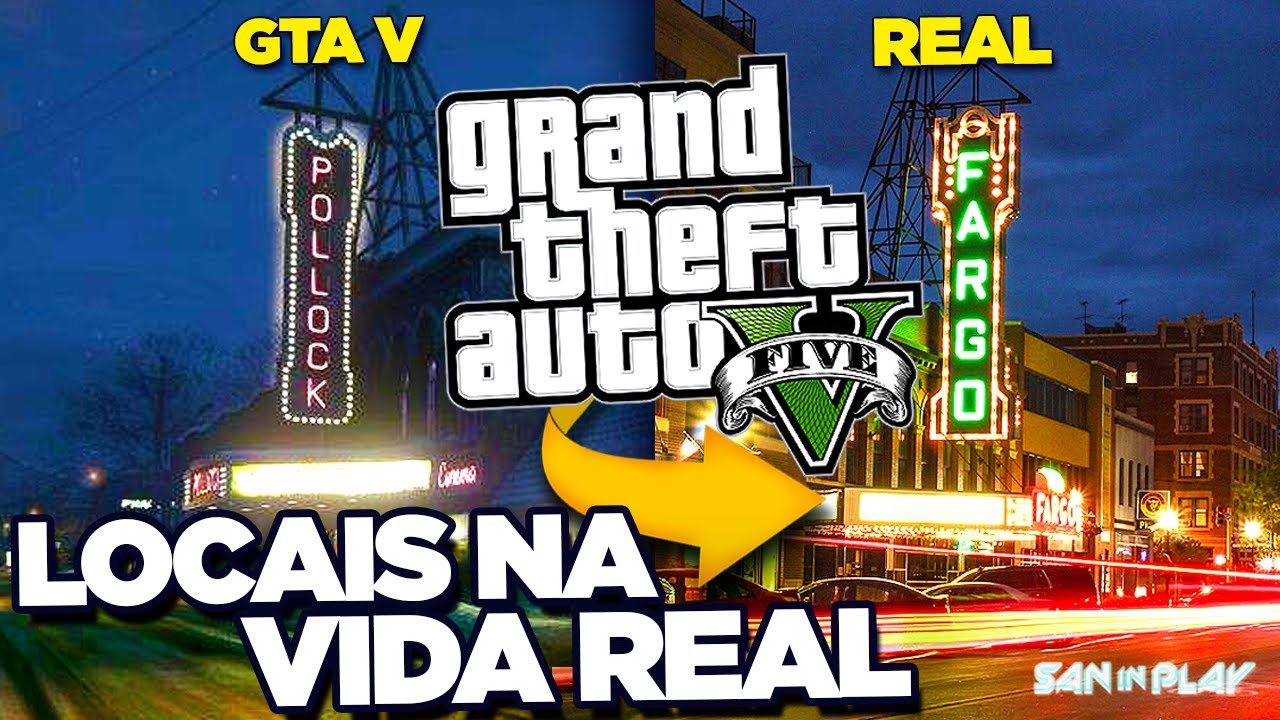 GTA 5  Conheça 5 locais do Grand Theft Auto V inspirados na vida real