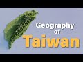 Exploring Taiwan's Geography