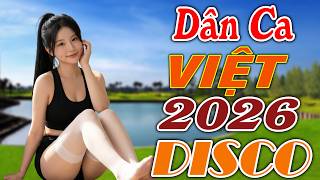 LK TRÊN DÒNG SÔNG NHỎ  DISCO REMIX CỤC CHÁY | Nhạc Sống Dân Ca DISCO REMIX Hay Nhất 2026 - Bass Căng