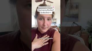 want more affection? try this first.. and day 7 of the touch and talk challenge