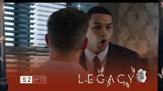 LEGACY Season 02 Episode 73 | The Secret That Could Destroy Everything (Full Drama Series)