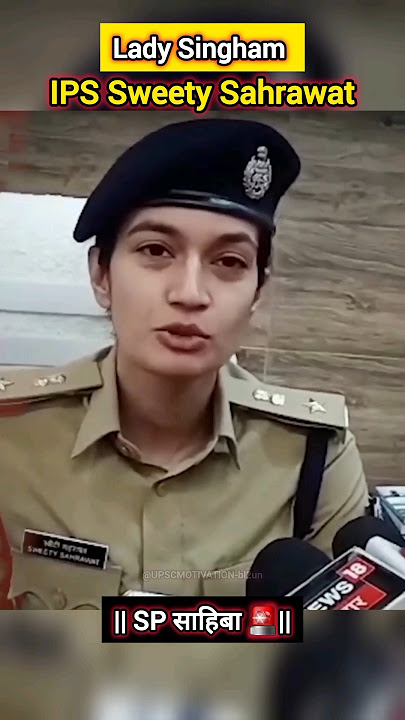 🇮🇳IPS Sweety Sahrawat UPSC Motivation Police (CSE) 🚨📚🎯 #ips #upscwala #motivation #viral.🔥