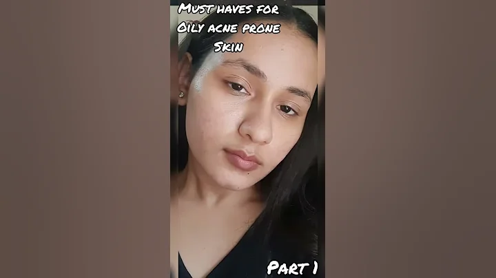 #shorts Oily Acne prone skin must haves part 1