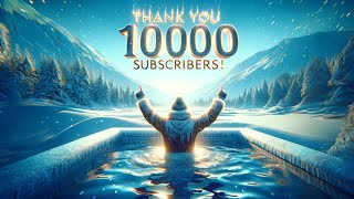 The 10,000 Subscriber Cold Plunge: Freezing with Gratitude!