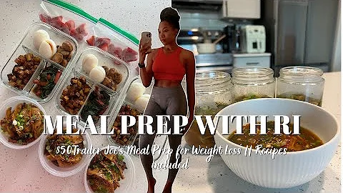 $50 TRADER JOE'S HEATHY MEAL PREP WITH RI || RECIPES INCLUDED