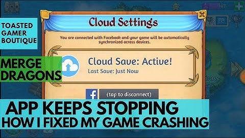 Merge Dragons Has Stopped • App Keeps Crashing Error Message • How I Fixed My Game