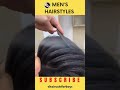 Best Hairstyles For Men 2022 | New Hairstyles For Men | Men’s Hairstyles 2022 | #shorts