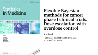 [53] Flexible Bayesian methods for cancer phase I trials. Dose escalation with overdose control