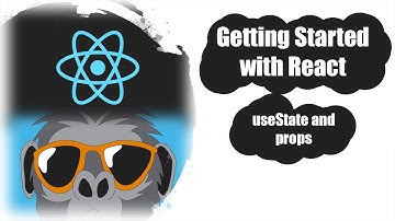 Getting Started with React - useState and props